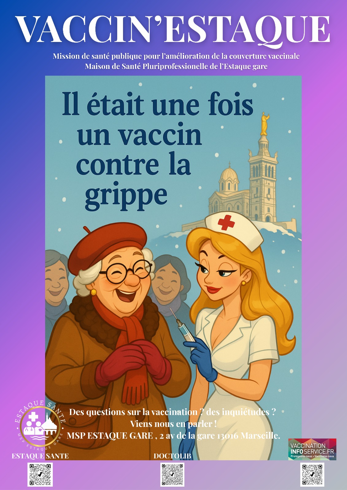 Campagne Vaccin'Estaque - Il était une fois